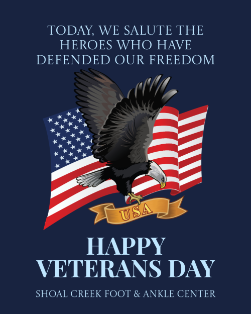 Bald eagle and American flag honoring U.S. veterans with message from Shoal Creek Foot & Ankle Center